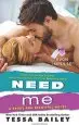 Audiobook Need me author Tessa Bailey