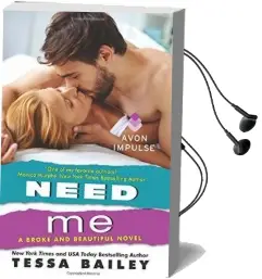 Need me Audiobook download free by Tessa Bailey