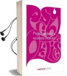 Psychedelics: Vintage Minis Audiobook download free by Aldous Huxley