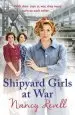 Audiobook Shipyard Girls at war: Shipyard Girls 2 author Nancy Revell