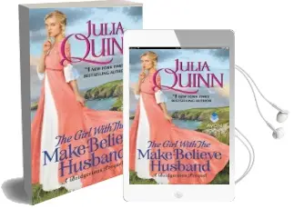 The Girl With the Make-Believe Husband: A Bridgertons Prequel Audiobook download free by Julia Quinn