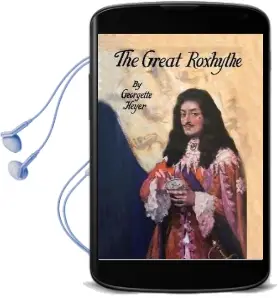 The Great Roxhythe Audiobook download free by Georgette Heyer