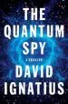 Audiobook The Quantum spy: A Thriller author David Ignatius
