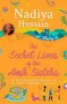 Audiobook The Secret Lives of the Amir Sisters: The Ultimate Heart-Warming Read for 2018 author Nadiya Hussain