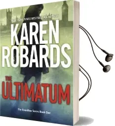 The Ultimatum: The Guardian Series Book 1 Audiobook download free by Karen Robards