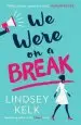 Audiobook We Were on a Break author Lindsey Kelk