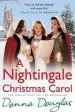 Audiobook A Nightingale Christmas Carol: (Nightingales 8) author Donna Douglas