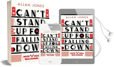 Can'T Stand up for Falling Down: Rock'N'Roll war Stories Audiobook download free by Allan Jones