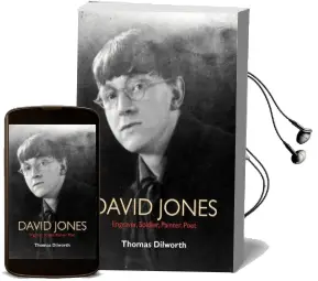 David Jones: Engraver, Soldier, Painter, Poet Audiobook download free by Thomas Dilworth