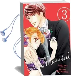 Everyone'S Getting Married, Vol. 3 Audiobook download free by Izumi Miyazono