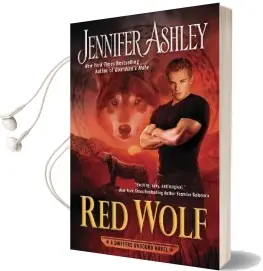 Red Wolf: A Shifters Unbound Novel Audiobook download free by Jennifer Ashley