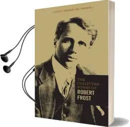 The Collected Poems of Robert Frost Audiobook download free by Robert Frost