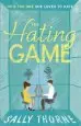 Audiobook The Hating Game: 'Warm, Witty and Wise' the Daily Mail author Sally Thorne