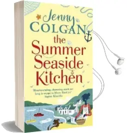 The Summer Seaside Kitchen: Winner of the rna Romantic Comedy Novel Award 2018 Audiobook download free by Jenny Colgan