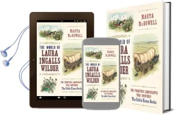 The World of Laura Ingalls Wilder Audiobook download free by Marta Mcdowell