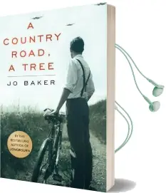 A Country Road, a Tree Audiobook download free by Jo Baker