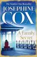 Audiobook A Family Secret: No. 1 Bestseller of Family Drama author Josephine Cox