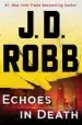 Audiobook Echoes in Death author J D Robb