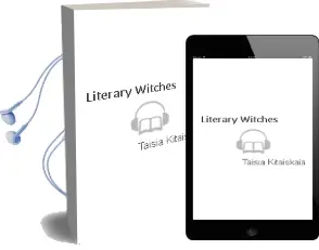 Literary Witches Audiobook download free by Taisia Kitaiskaia