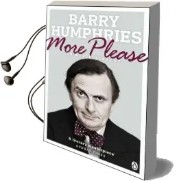 More Please Audiobook download free by Barry Humphries