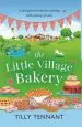 Audiobook The Little Village Bakery author Tilly Tennant