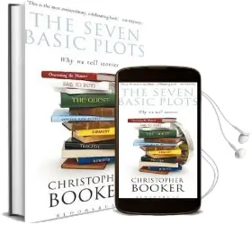 The Seven Basic Plots: Why we Tell Stories Audiobook download free by Christopher Booker