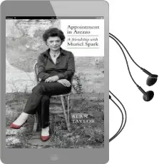 Appointment in Arezzo: A Friendship With Muriel Spark Audiobook download free by Alan Taylor