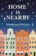 Audiobook Home is Nearby author Magdalena Mcguire