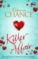 Audiobook Killer Affair: The Sexiest, Most Gripping Thriller You'Ll Read This Year author Rebecca Chance