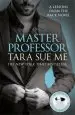 Audiobook Master Professor: Lessons From the Rack Book 1 author Tara Sue Me
