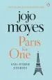 Audiobook Paris for one and Other Stories: Discover the Author of me Before You, the Love Story That Captured a Million Hearts author Jojo Moyes