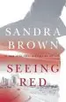 Audiobook Seeing red: 'Looking for Excitement, Thrills and Passion? Then This is Just the Book for You' author Sandra Brown