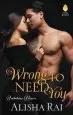 Audiobook Wrong to Need you: Forbidden Hearts author Alisha Rai