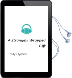 A Strangely Wrapped Gift Audiobook download free by Emily Byrnes