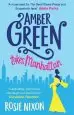 Audiobook Amber Green Takes Manhattan author Rosie Nixon