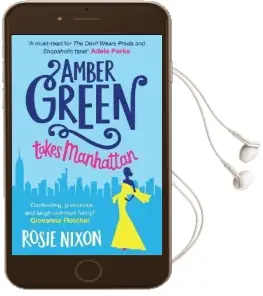 Amber Green Takes Manhattan Audiobook download free by Rosie Nixon