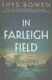 Audiobook In Farleigh Field: A Novel of World war ii author Rhys Bowen