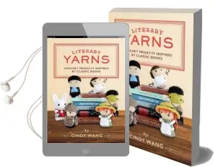 Literary Yarns Audiobook download free by Cindy Wang