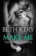 Audiobook Make me: Complete Novel author Beth Kery
