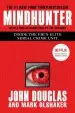 Audiobook Mindhunter: Inside the Fbi'S Elite Serial Crime Unit author John E Douglas