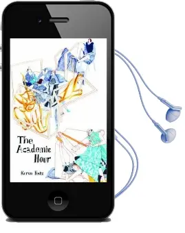 The Academic Hour Audiobook download free by Keren Katz