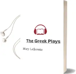 The Greek Plays Audiobook download free by Mary Lefkowitz