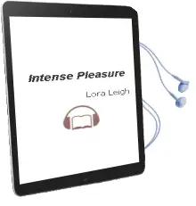 Intense Pleasure Audiobook download free by Lora Leigh