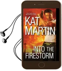 Into the Firestorm Audiobook download free by Kat Martin