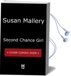Second Chance Girl Audiobook download free by Susan Mallery