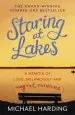 Audiobook Staring at Lakes: A Memoir of Love, Melancholy and Magical Thinking author Michael Harding