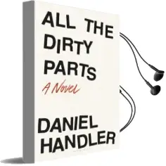 All the Dirty Parts Audiobook download free by Daniel Handler