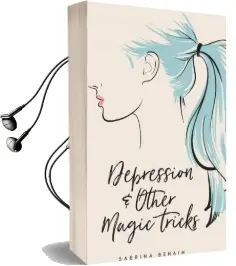 Depression & Other Magic Tricks Audiobook download free by Sabrina Benaim
