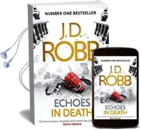 Echoes in Death: An eve Dallas Novel (in Death, Book 44) Audiobook download free by J. D. Robb