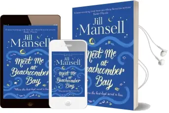 Meet me at Beachcomber Bay: The Feel-Good Bestseller to Brighten Your day Audiobook download free by Jill Mansell